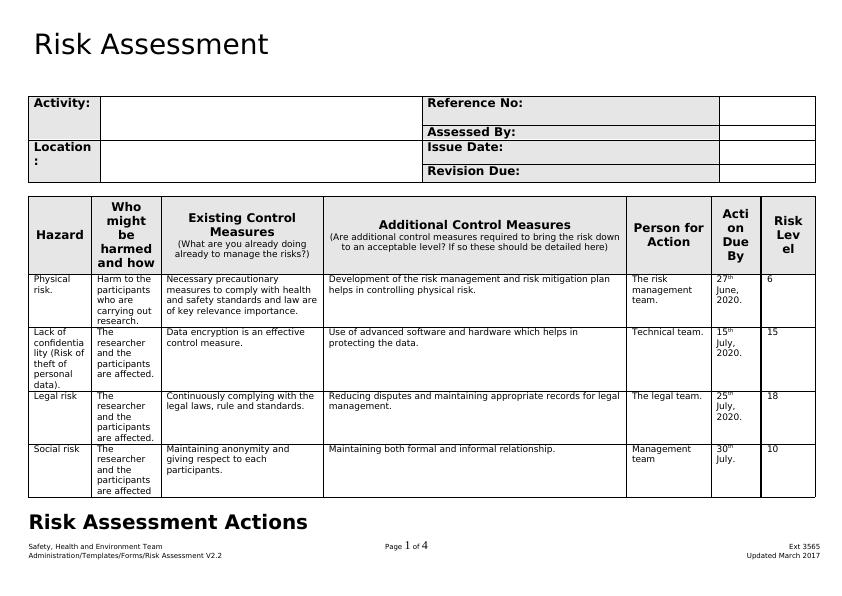 Risk assessment You need to include a detailed risk assessment you ...