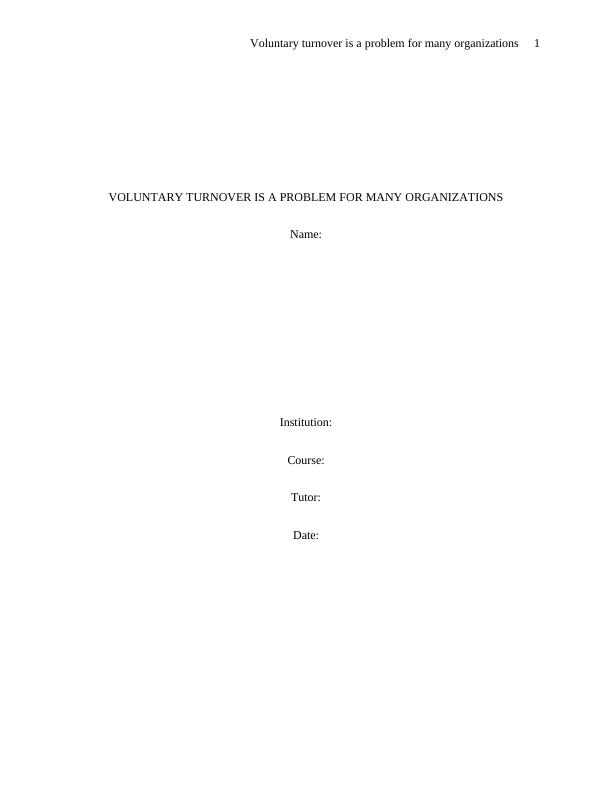 Business Research: Voluntary Turnover Problem in Organization_1