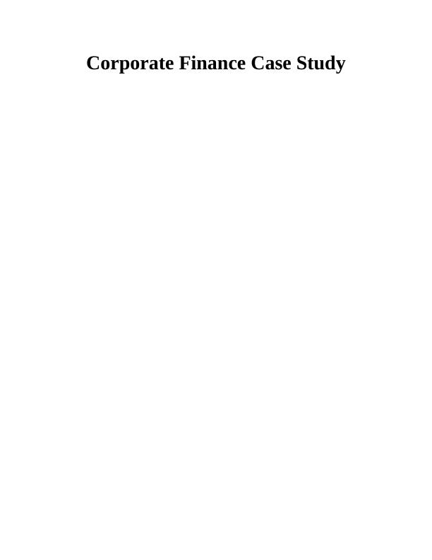 Corporate Finance Case Study_1