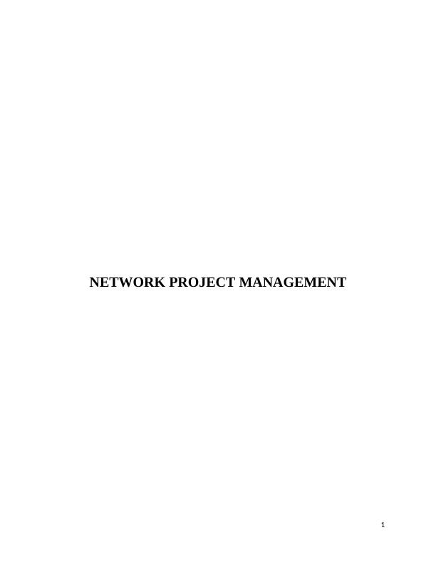 MN601 Network Project Management - Assignment_1