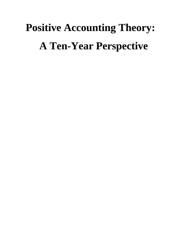 Positive Accounting Theory: A Ten-Year Perspective_1