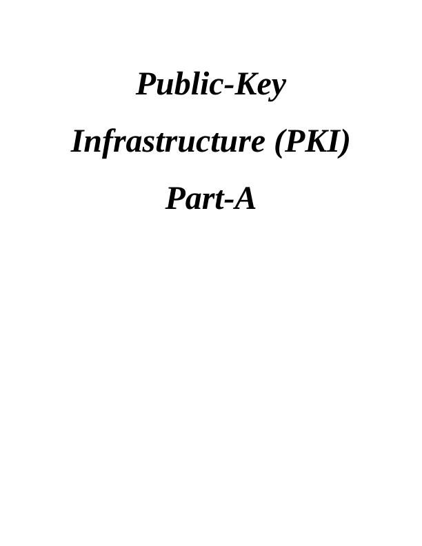 Public-Key Infrastructure (PKI) - Importance, Working, and Benefits_1
