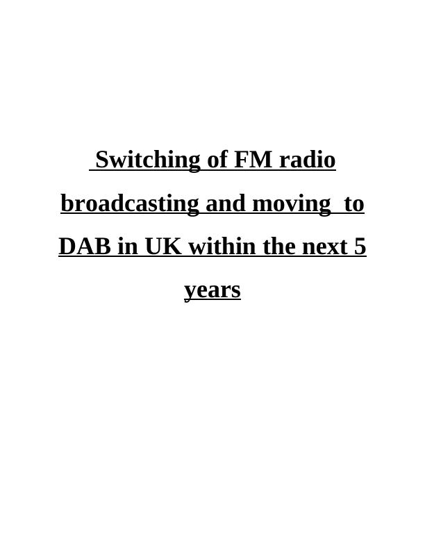 Switching of FM radio Broadcasting Essay_1
