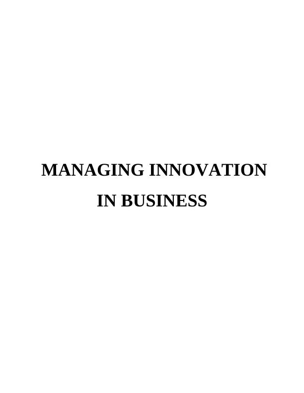 Managing Innovation in Business Solved Assignment - Doc_1