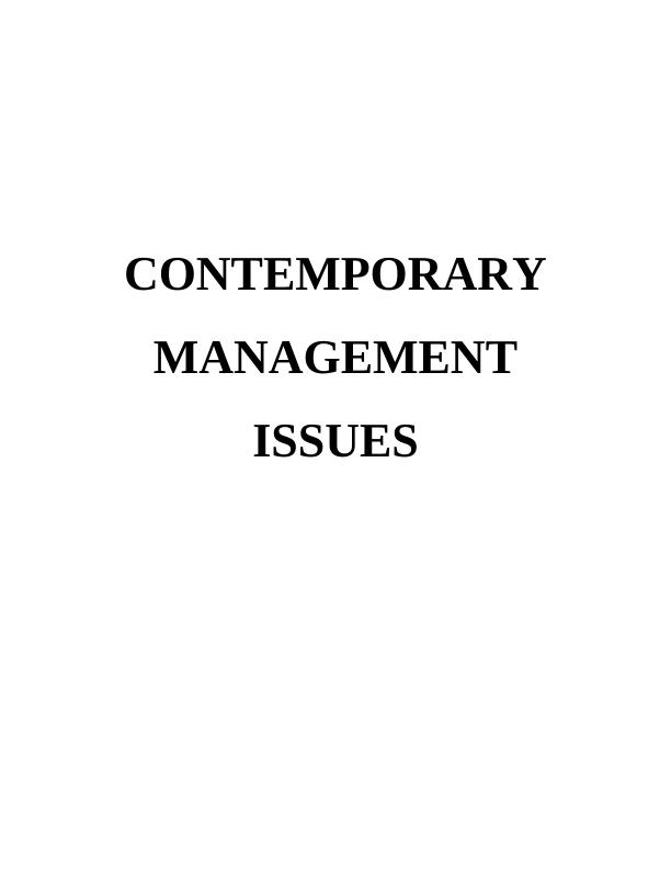 Contemporary Management Issues -  Assignment_1