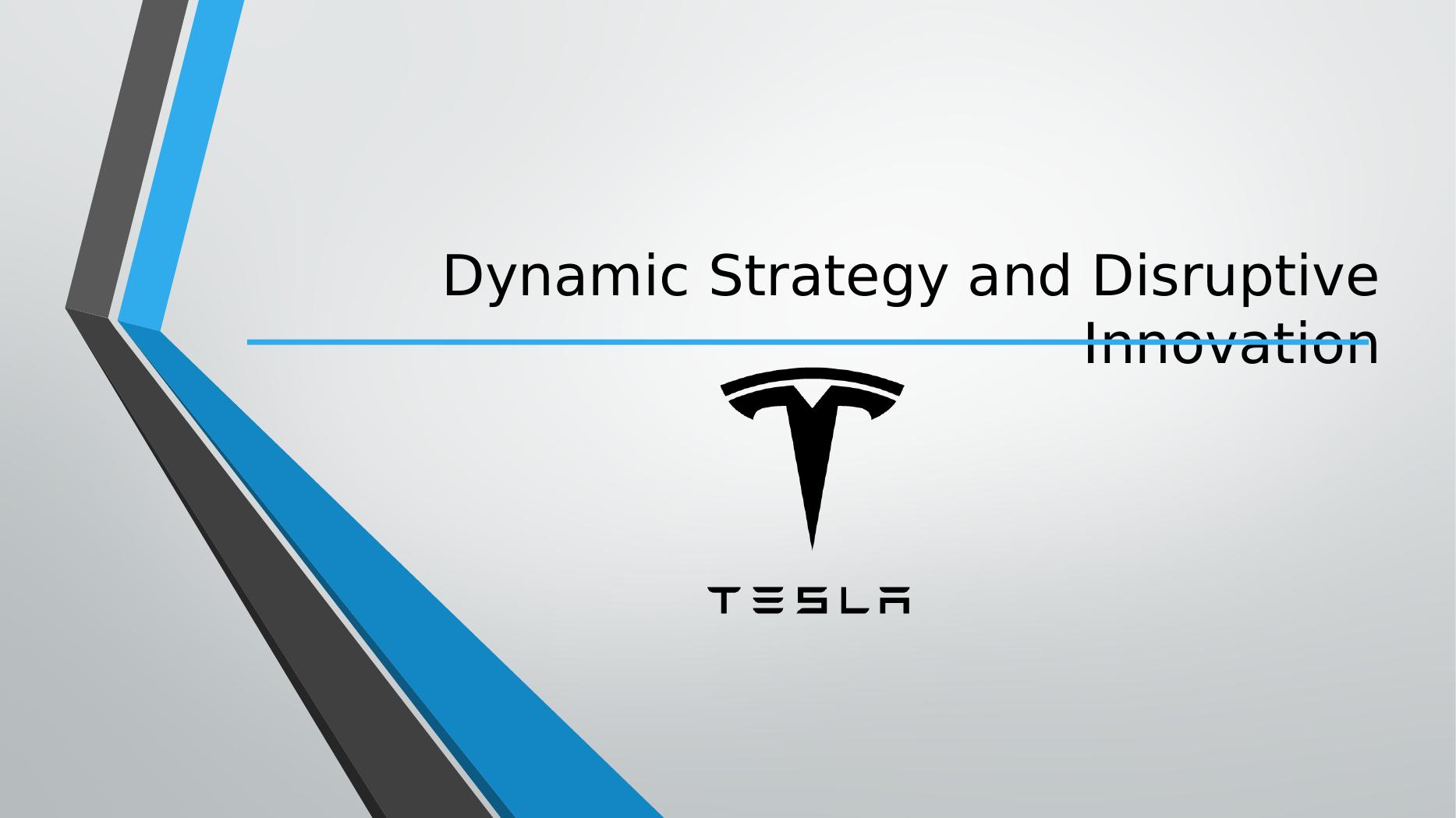 Dynamic Strategy and Disruptive Innovation_1