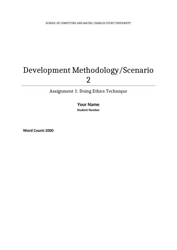 Development Methodology - ITC506 - Doing Ethics Technique_1