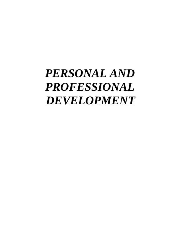 Personal and Professional Development - Assignment Sample_1