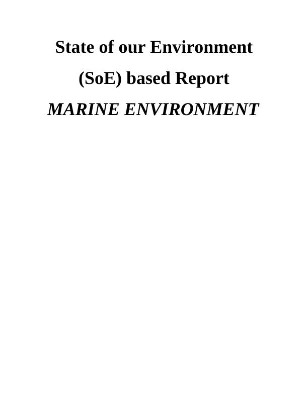 State of our Environment (SoE) Based Report_1