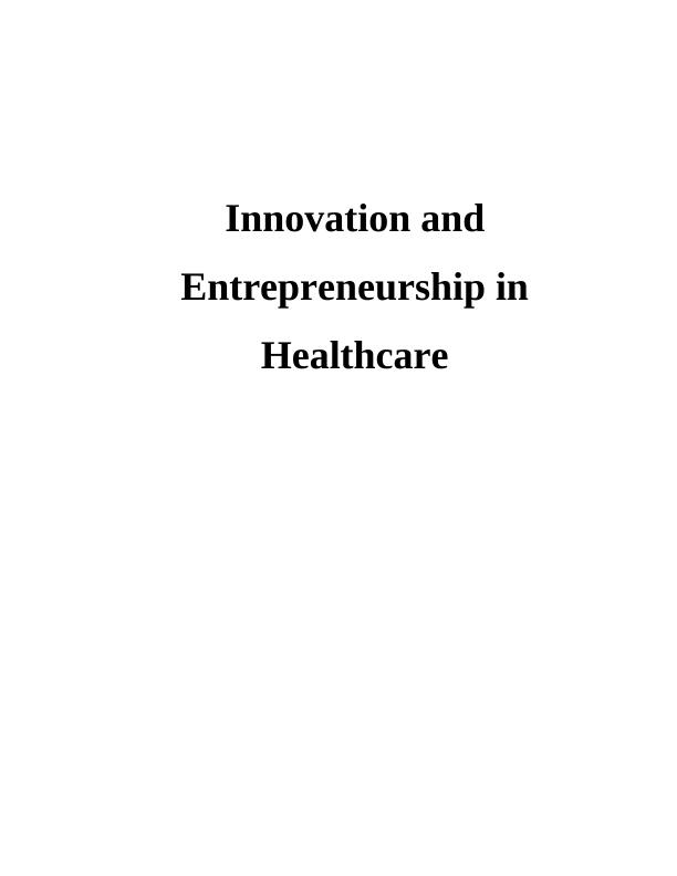 Innovation and Entrepreneurship in Healthcare PDF_1