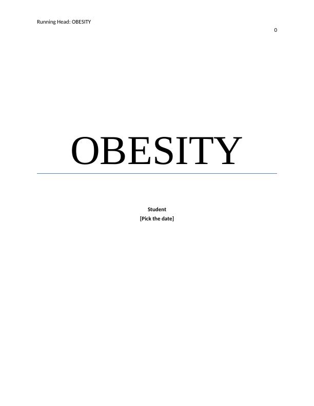 Childhood Obesity: Causes, Consequences, and Prevention_1