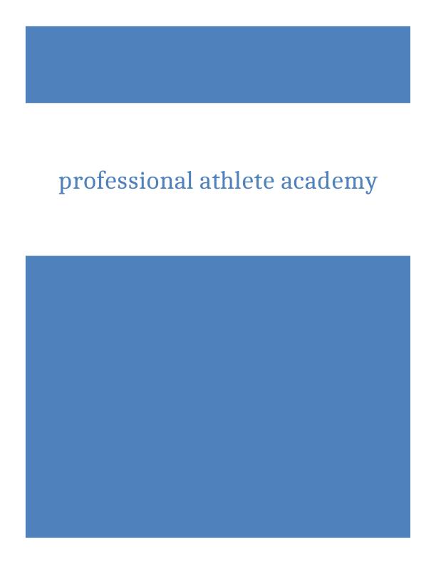 Professional Athlete Academy: Location, Lease Info, Floor Plan, Management Team, Human Resource, Payroll & Benefit Structure, Risk Analysis, Implementation Schedule_1