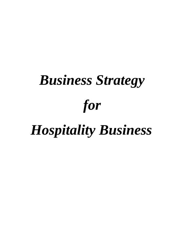 hospitality business strategy assignment