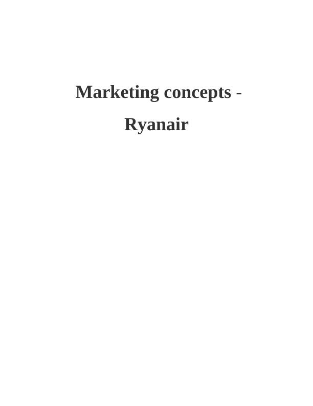 Marketing Concepts Ryanair | Desklib