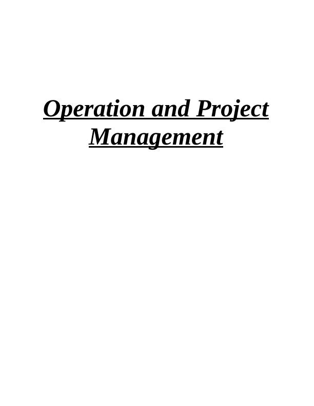 (PDF)Operation and Project Management of XYZ Company - Tasks[Solved]_1
