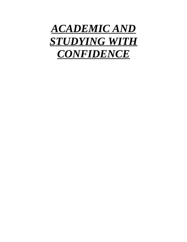 Academic Skill and Studying with Confidence_1