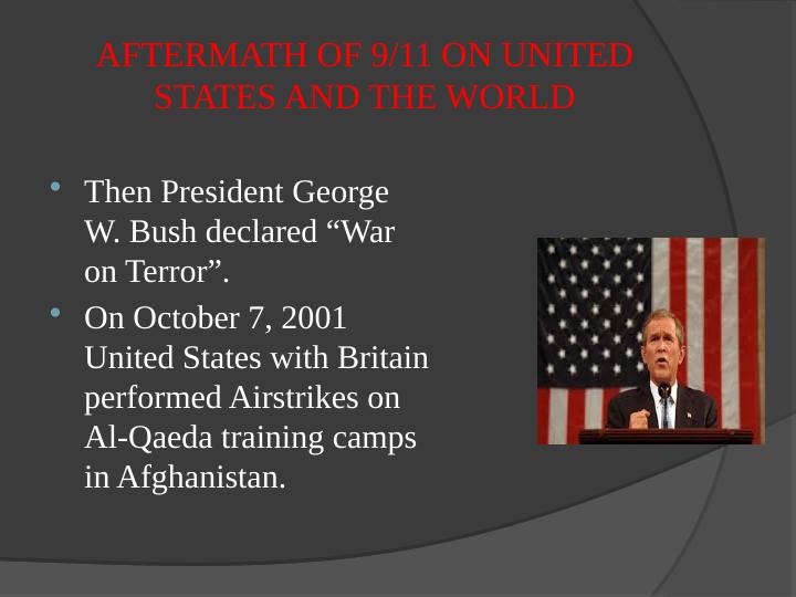 9/11 Attacks: How It Changed the World?_4