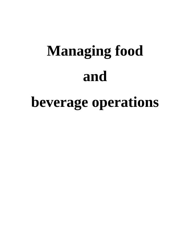 Assignment: Food and Beverage Operations Management_1