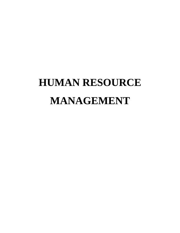 Human Resources Management in Sainsbury's UK : Assignment_1
