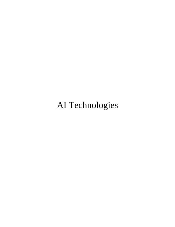 Artificial Intelligence AI Technologies : Assignment_1