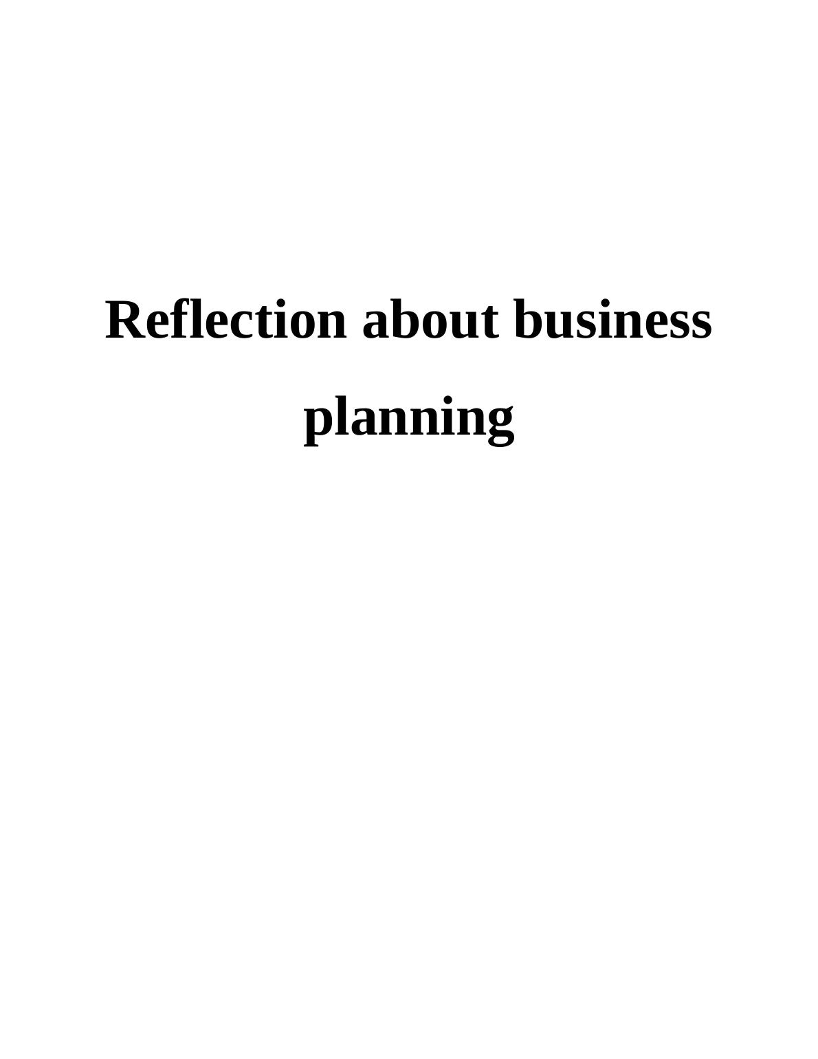 business planning reflection