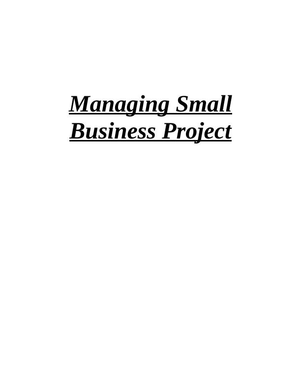 Managing Small Business Project Research_1