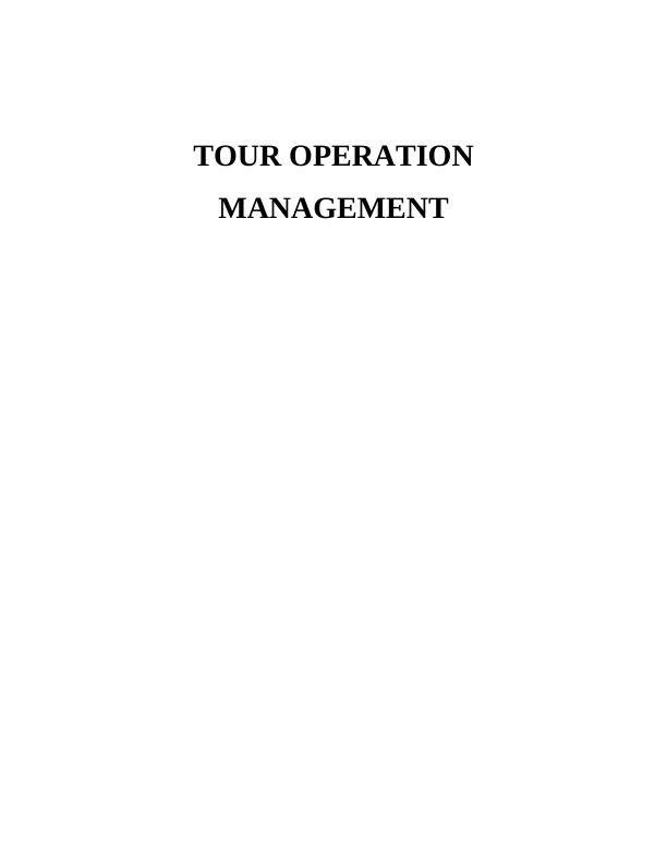 Tour Operation Management - Assignment_1