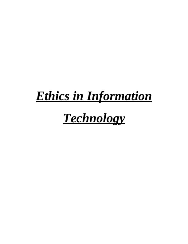 Ethics in Information Technology Desklib