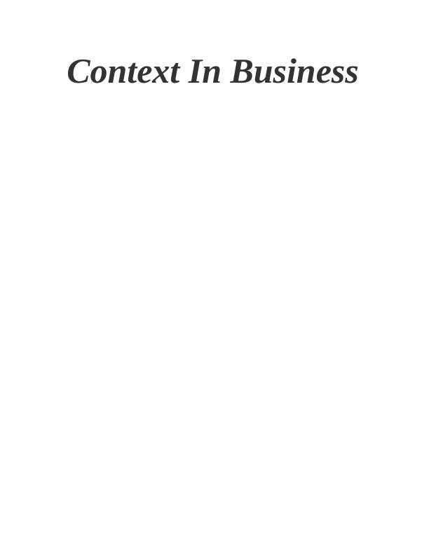 Context In Business Assignment Sample_1