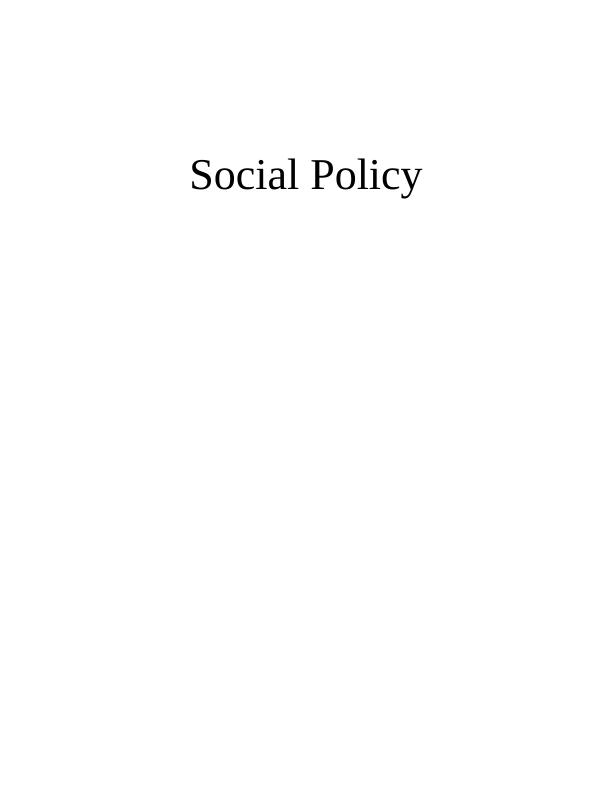 Social Policy INTRODUCTION 1 SECTION 11_1