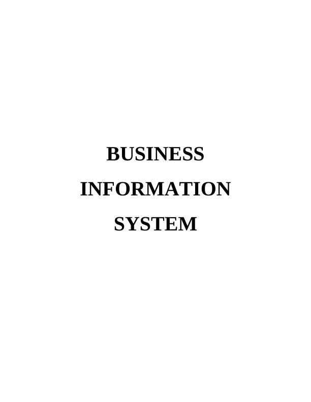 Business Information System : Assignment_1