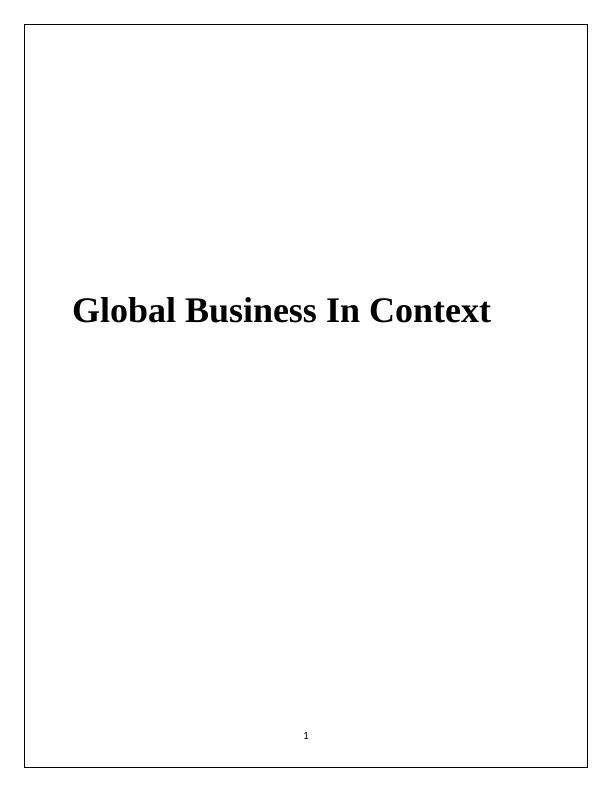 Global Business In Context_1