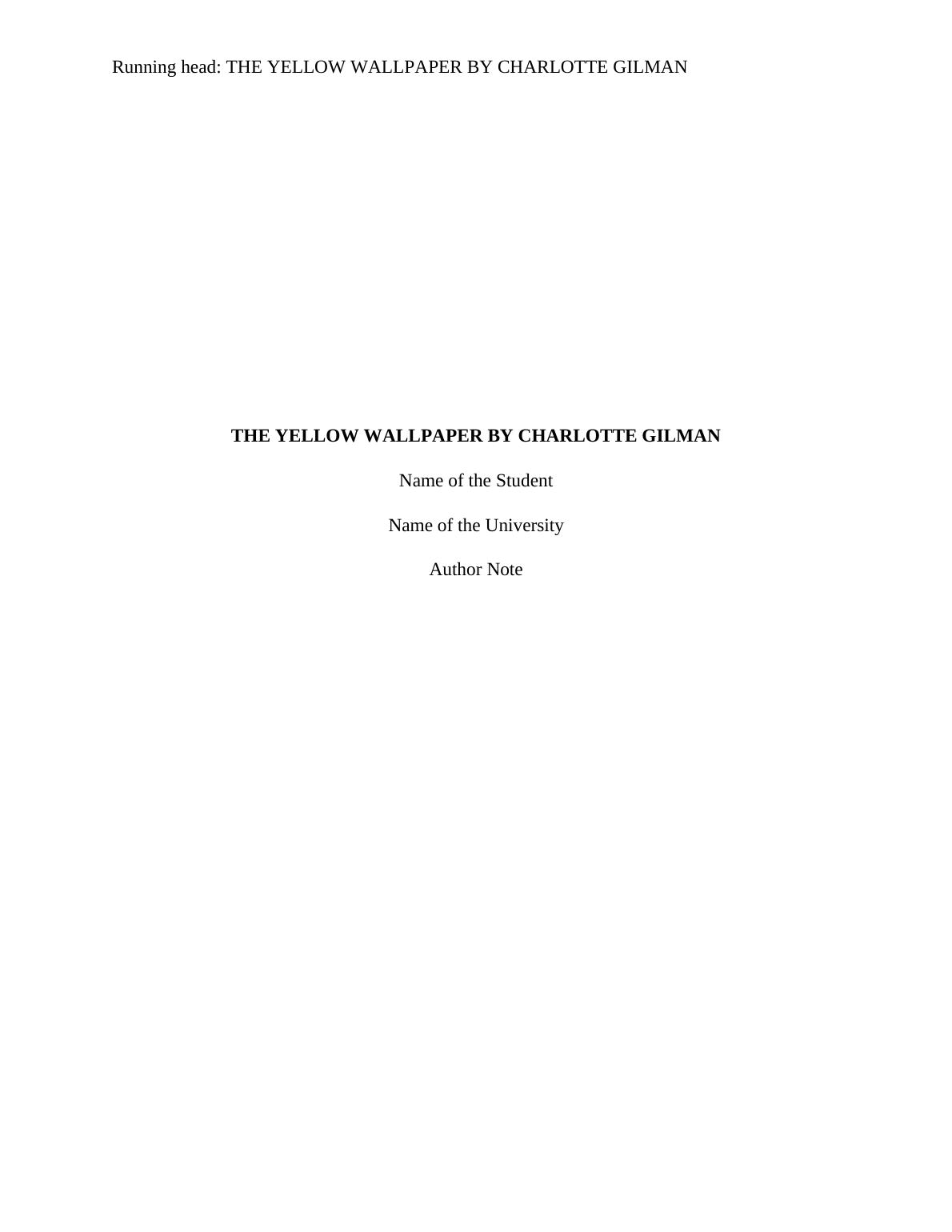 Story of "The Yellow Wallpaper" by Charlotte Gilman_1