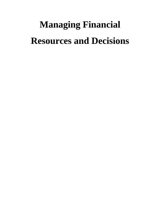 Managing Financial Resources and Decisions in Clariton_1