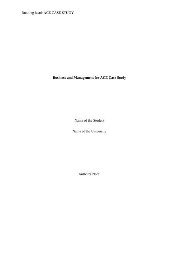 Business and Management for ACE Case Study_1