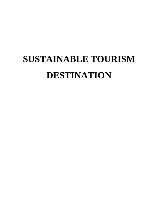 Report on Sustainable Tourism Destination_1