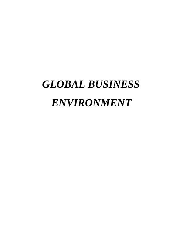 Global Business Environment Assignment - Doc_1