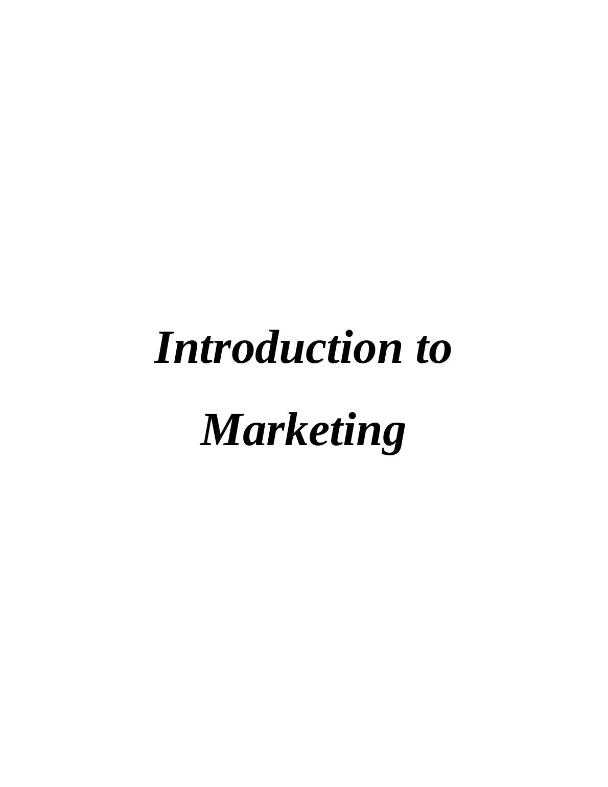 Introduction to Marketing - Desklib