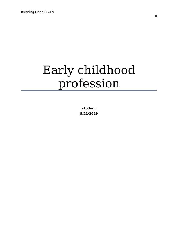 Challenges in Early Childhood Profession: Community Involvement, Documentation, Job Satisfaction_1