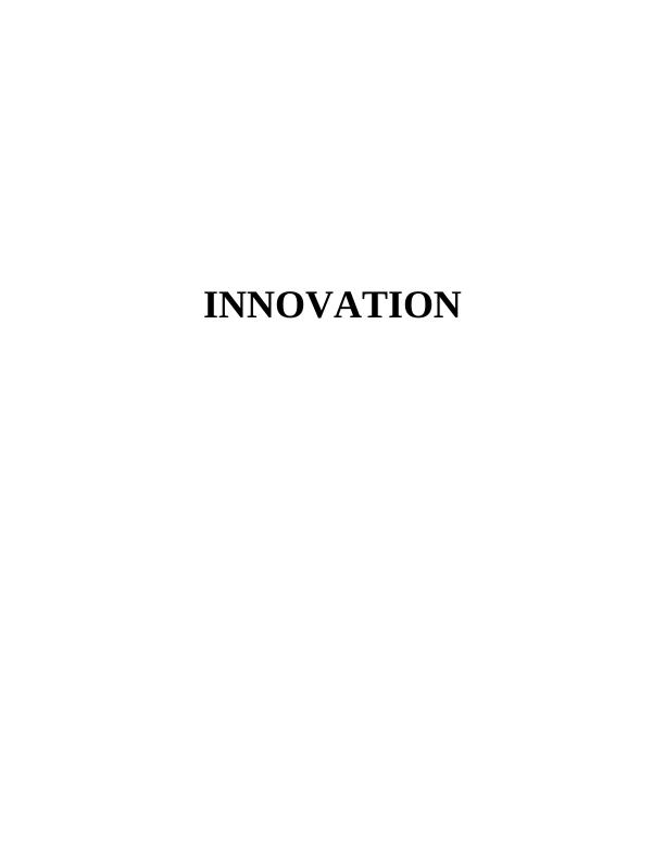 Innovation and Its Importance - Unicorn Grocery Report_1