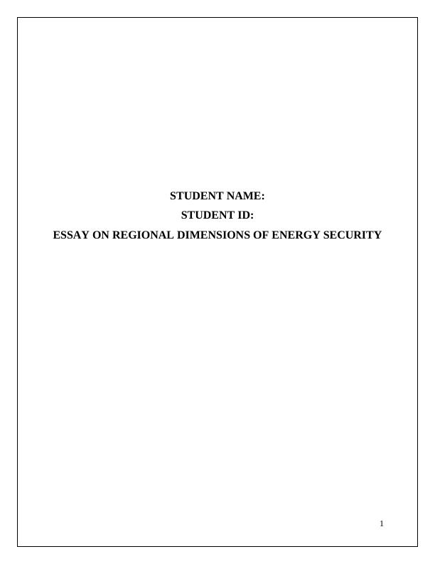 Essay on Regional Dimension in Energy Security_1