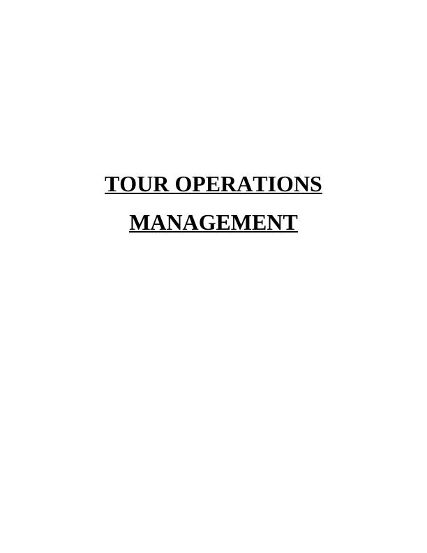 Tour Operations Management Assignment Solution_1