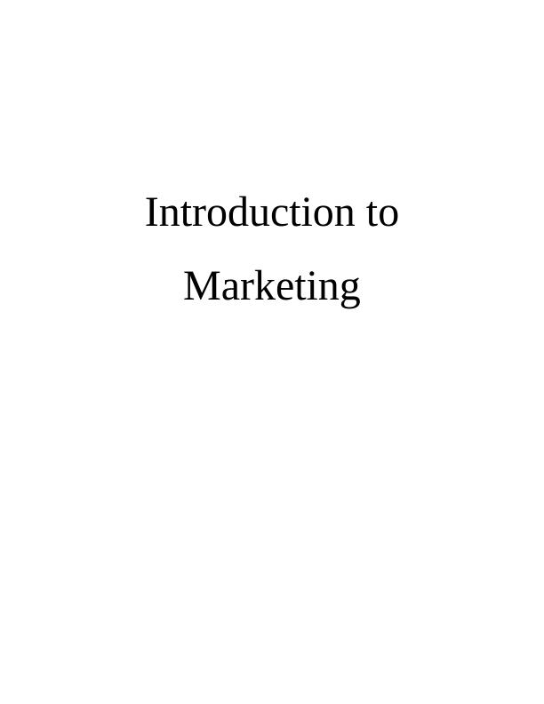 Introduction to Marketing Assignment : Mark & Spencer_1