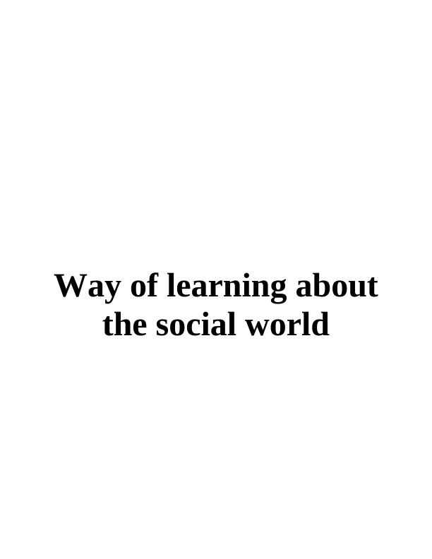 Understanding the Social World: Role of Social Science, Ethnicity, and Childhood_1