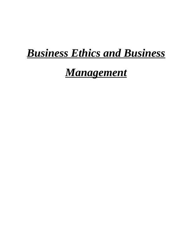 Business Ethics and Business Management_1