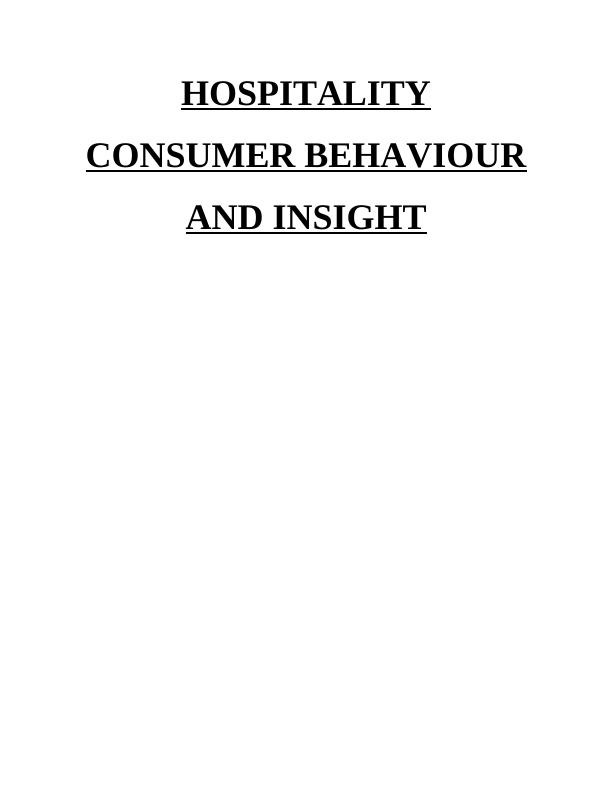 Hospitality Consumer Behaviour & Insight: Doc_1
