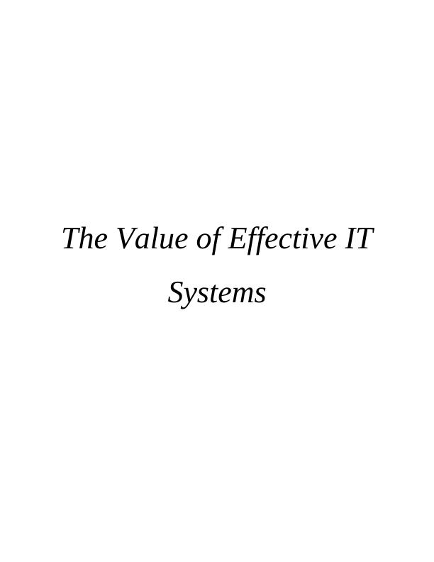 The Value of Effective IT Systems_1