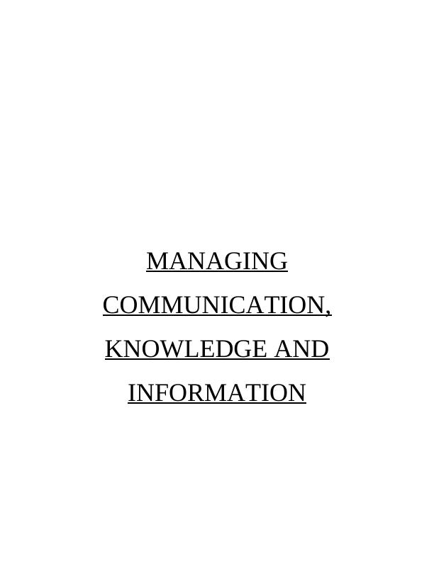 managing communication knowledge and information assignment | Report_1