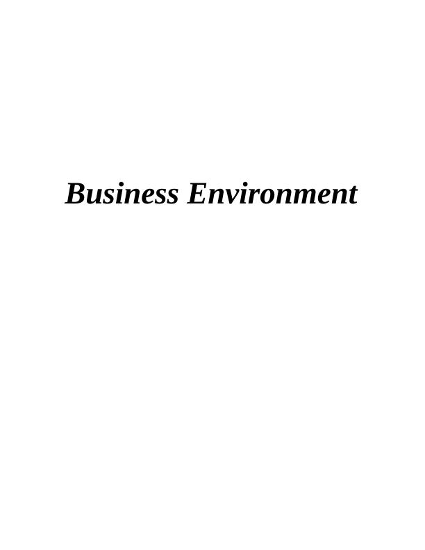 Report on Macro Environment and SWOT or PESTEL analysis_1