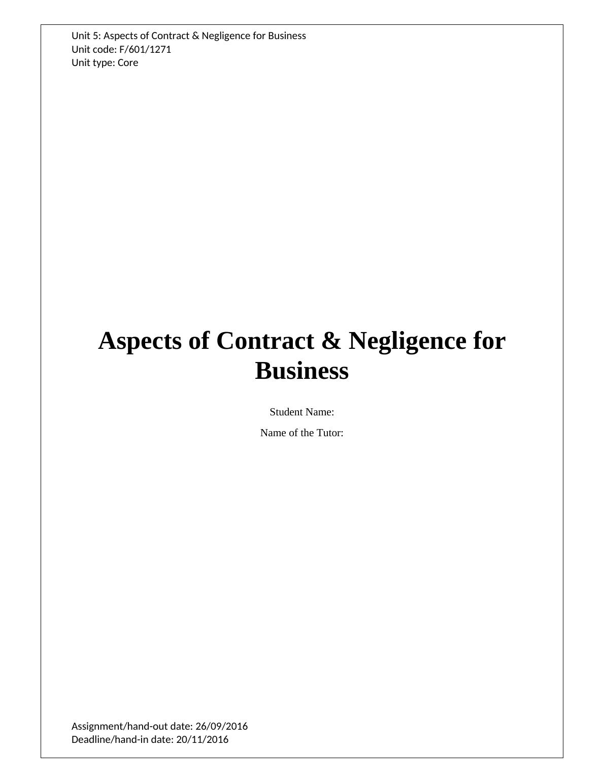Components of Contract & Negligence For Business : Assignment_1